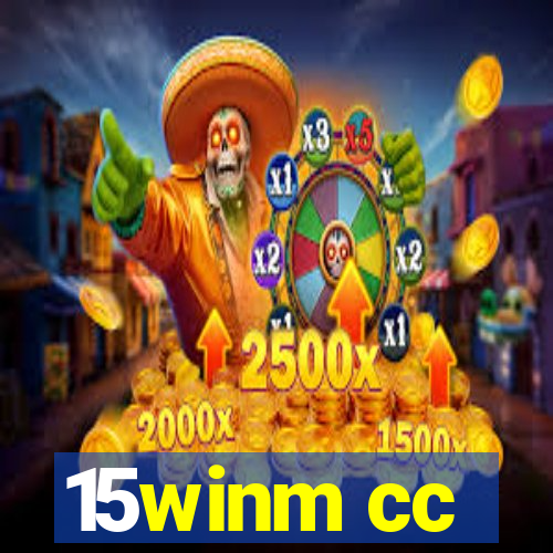 15winm cc